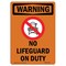 Signmission Safety Sign, OSHA WARNING, 24" Height, Aluminum, No Lifeguard On Duty, Portrait OS-WS-A-1824-V-13357 - alternate 1